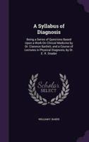 A Syllabus of Diagnosis