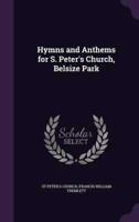 Hymns and Anthems for S. Peter's Church, Belsize Park