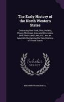 The Early History of the North Western States