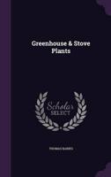 Greenhouse & Stove Plants