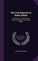 The Coal Deposits of Batan Island