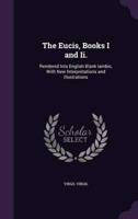 The Eucis, Books I and Ii.