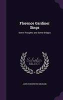 Florence Gardiner Sings