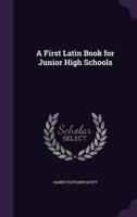 A First Latin Book for Junior High Schools