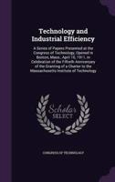 Technology and Industrial Efficiency