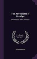The Adventures of Grandpa