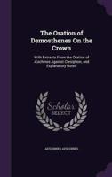 The Oration of Demosthenes On the Crown