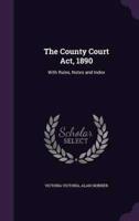 The County Court Act, 1890