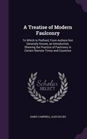 A Treatise of Modern Faulconry