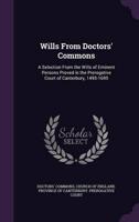 Wills From Doctors' Commons
