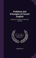 Problems and Principles of Correct English
