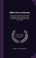 Bible View of Slavery
