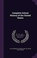 Complete School History of the United States