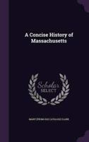 A Concise History of Massachusetts