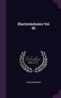 Electrotechnics Vol III