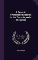 A Guide to Systematic Readings in the Encyclopaedia Britannica