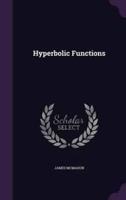 Hyperbolic Functions