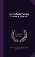 Invertebrata Pacifica Volume V. 1 1903-07
