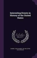 Interesting Events in History of the United States