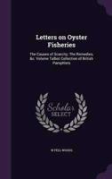 Letters on Oyster Fisheries