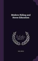 Modern Riding and Horse Education