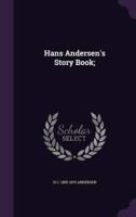 Hans Andersen's Story Book;