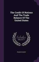 The Credit Of Nations And The Trade Balance Of The United States