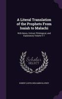 A Literal Translation of the Prophets From Isaiah to Malachi