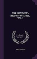THE LISTENER's HISTORY OF MUSIC VOL-1