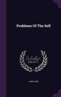 Problems Of The Self