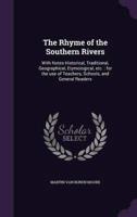 The Rhyme of the Southern Rivers