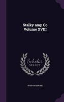 Stalky Amp Co Volume XVIII