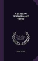 A Scale of Performance Tests