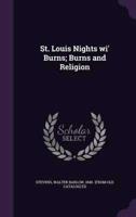 St. Louis Nights Wi' Burns; Burns and Religion