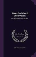 Notes On School Observation