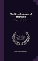 The State Reserves of Maryland