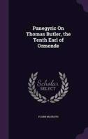 Panegyric On Thomas Butler, the Tenth Earl of Ormonde