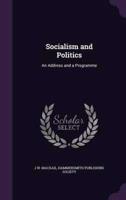 Socialism and Politics