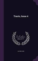 Tracts, Issue 4