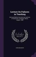 Lecture On Failures in Teaching