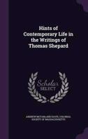 Hints of Contemporary Life in the Writings of Thomas Shepard