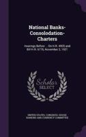 National Banks-Consolodation-Charters