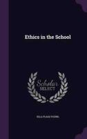 Ethics in the School