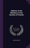 Address to the Members of the Society of Friends