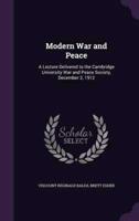 Modern War and Peace