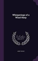 Whisperings of a Wind-Harp