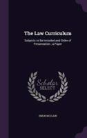The Law Curriculum