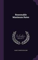 Reasonable Maximum Rates