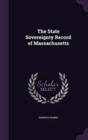 The State Sovereignty Record of Massachusetts