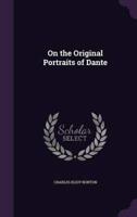 On the Original Portraits of Dante